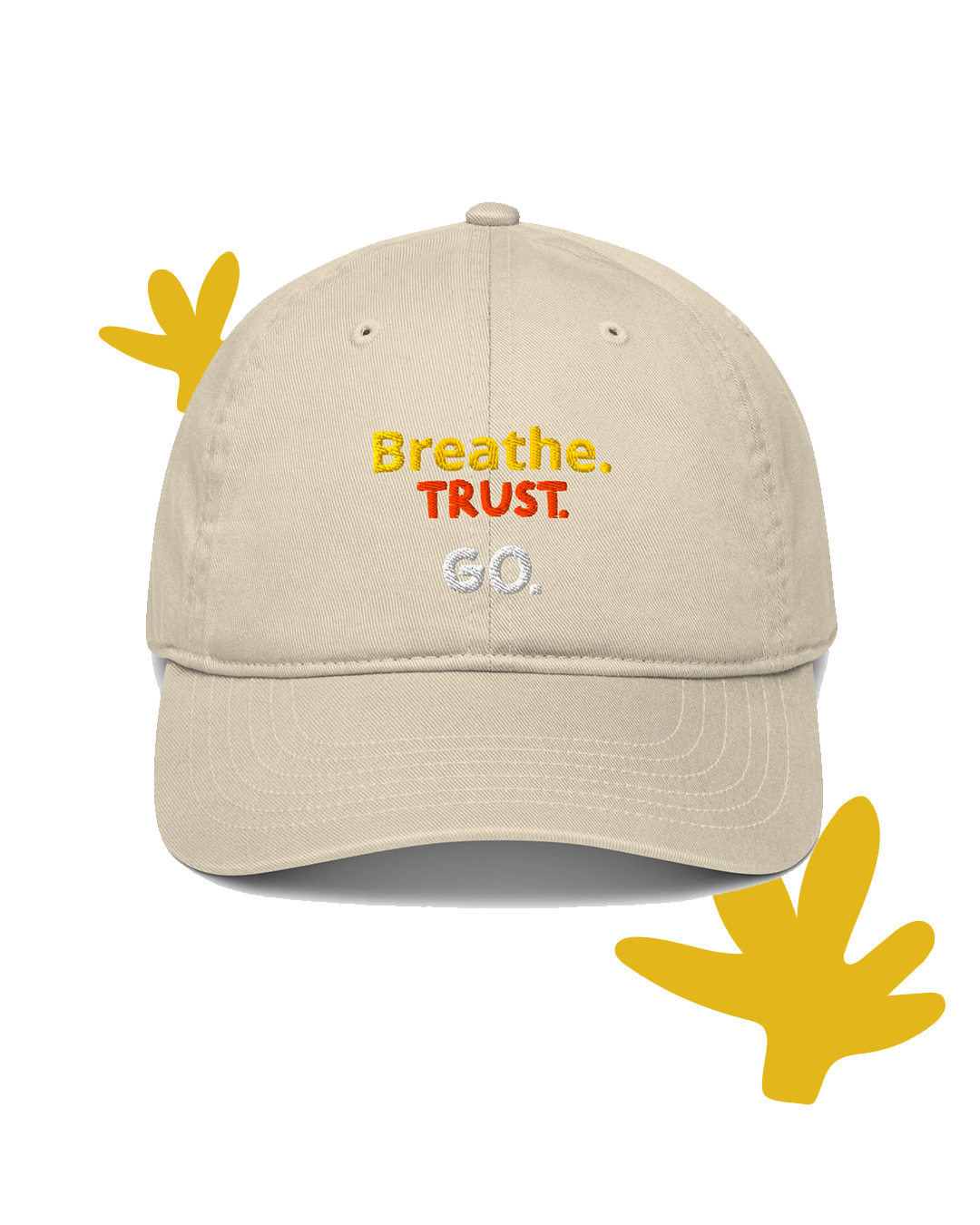 BREATHE. TRUST. GO.