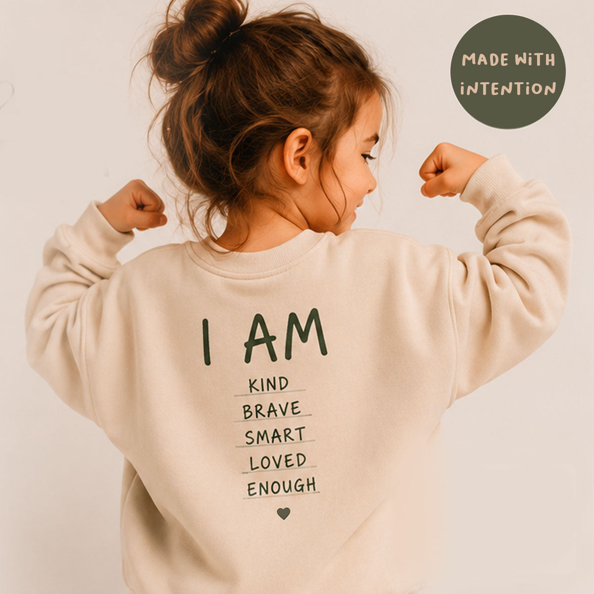 I AM KIND • BRAVE • SMART • LOVED • ENOUGH